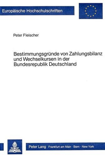 Paper book «Bestimmungsgruende Von Zahlungsbilanz Und Wechselkursen in Der Bundesrepublik Deutschland 1974-1981», author Universität Münster - фото №1