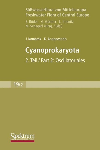 Паперова книга «Süßwasserflora von Mitteleuropa, Bd. 19/2: Cyanoprokaryota: Bd. 2 / Part 2: Oscillatoriales», авторів Їржі Комарек, Константінос Анагностідіс - фото №1