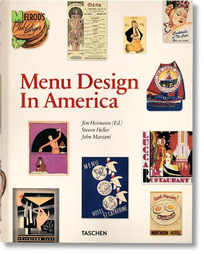 Бумажная книга «Menu Design in America. 1850–1985», авторов Джон Мариани, Стивен Хеллер - фото №1