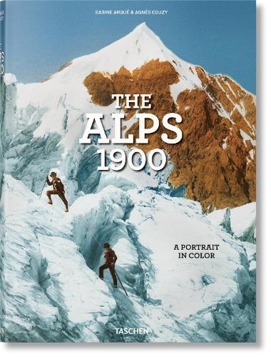 Бумажная книга «The Alps 1900. A Portrait in Color», автор Аньес Кузи - фото №1