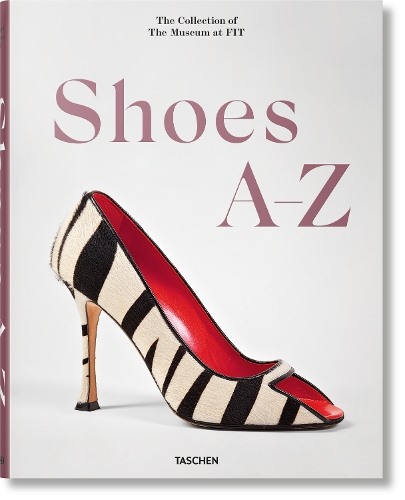 Бумажная книга «Shoes A-Z. The Collection of The Museum at FIT», авторов Коллин Хилл, Валери Стил - фото №1