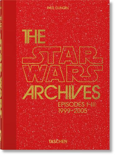 Бумажная книга «The Star Wars Archives. 1999–2005. 40th Ed.», автор Пол Дункан - фото №1