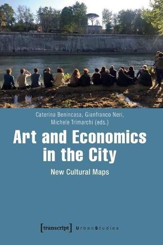 Паперова книга «Art and Economics in the City – New Cultural Maps», авторів Катерина Бенінкаса, Джанфранко Нері, Мішель Трімарчі - фото №1
