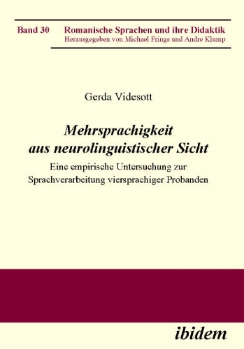 Паперова книга «Mehrsprachigkeit aus neurolinguistischer Sicht: Eine empirische Untersuchung zur Sprachverarbeitung viersprachiger Probanden», автор Герда Відесотт - фото №1