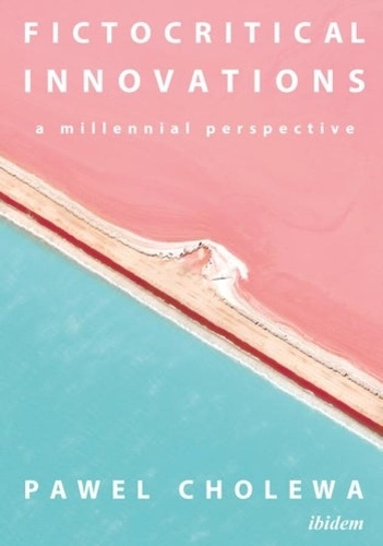 Паперова книга «Fictocritical Innovations: A Millennial Perspective», автор Павел Холева - фото №1