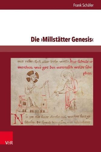 Бумажная книга «Die Millstätter Genesis: Edition und Studien zur Überlieferung. Teil 1: Einführung und Text», автор Франк Шефер - фото №1
