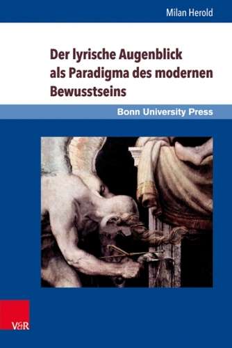 Бумажная книга «Der lyrische Augenblick als Paradigma des modernen Bewusstseins: Kant, Schlegel, Leopardi, Baudelaire, Rilke», автор Милан Герольд - фото №1