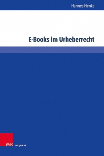 Бумажная книга «E-Books im Urheberrecht: Kollision von Buchkultur und digitaler Wissensgesellschaft», автор Ханнес Хенке - фото №1