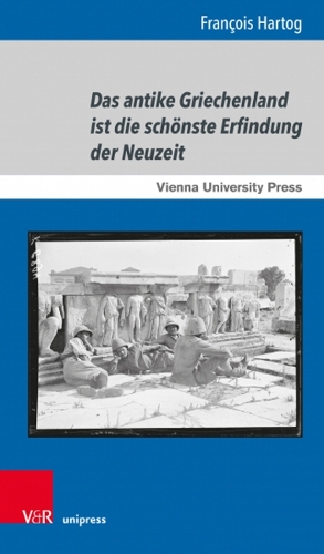 Паперова книга «Das antike Griechenland ist die schönste Erfindung der Neuzeit», автор Франсуа Хартог - фото №1