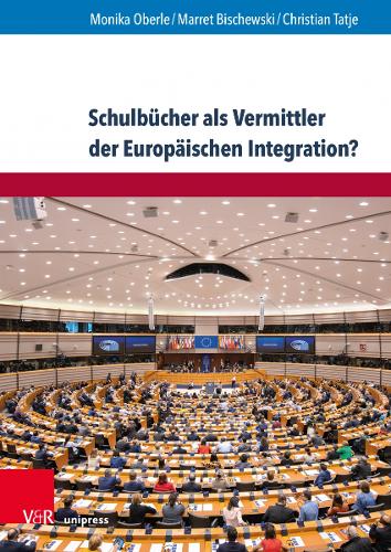 Паперова книга «Schulbücher als Vermittler der Europäischen Integration?: Eine produkt- und wirkungsorientierte Studie zum politischen Fachunterricht», авторів Маррет Бічевскі, Моніка Оберле - фото №1