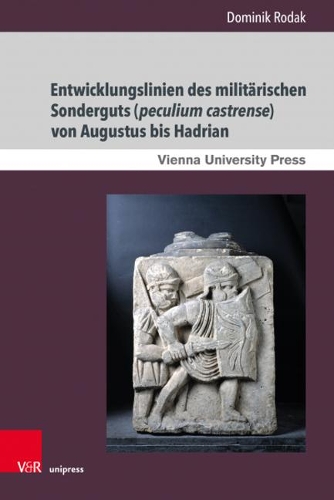 Паперова книга «Entwicklungslinien des militarischen Sonderguts (peculium castrense) von Augustus bis Hadrian», автор Домінік Родак - фото №1