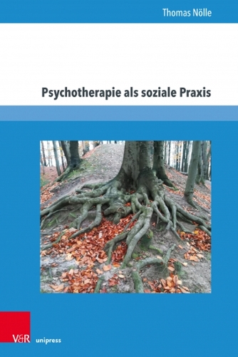 Бумажная книга «Psychotherapie als soziale Praxis», автор Томас Нёлле - фото №1