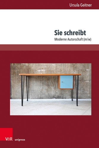 Бумажная книга «Sie schreibt: Moderne Autorschaft (m/w)», автор Урсула Гайтнер - фото №1