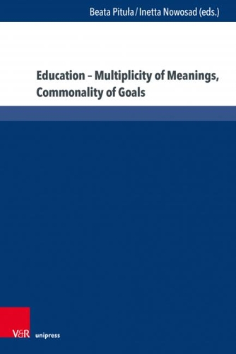 Бумажная книга «Education – Multiplicity of Meanings, Commonality of Goals», автор Инетта Новосад - фото №1