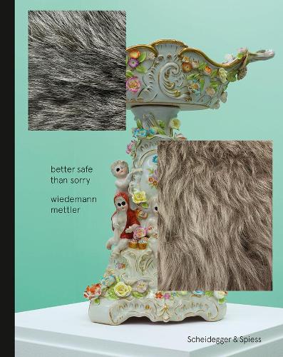 Бумажная книга «Better Safe than Sorry - Wiedemann Mettler», авторов Дэниел Меттлер, Паскаль Видеманн - фото №1