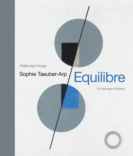 Бумажная книга «Sophie Taeuber-Arp - Equilibre: Landmarks of Swiss Art», автор Вальбурга Крупп - фото №1