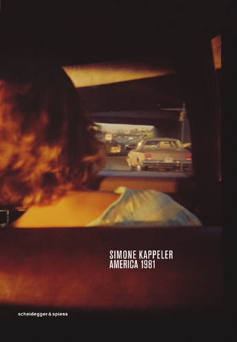 Бумажная книга «Simone Kappeler - America 1981», автор Симона Каппелер - фото №1