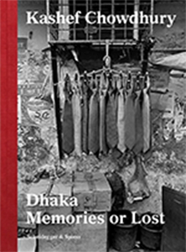Бумажная книга «Dhaka: Memories or Lost», авторов Кашеф Чаудхури, Филип Урспрунг - фото №1