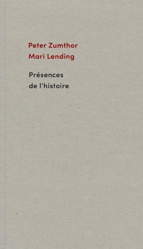 Паперова книга «Présences de l'histoire», авторів Марі Лендінг, Петер Цумтор - фото №1