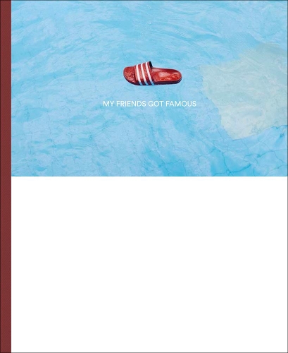 Бумажная книга «My Friends Got Famous», автор Мартин Ламберти - фото №1