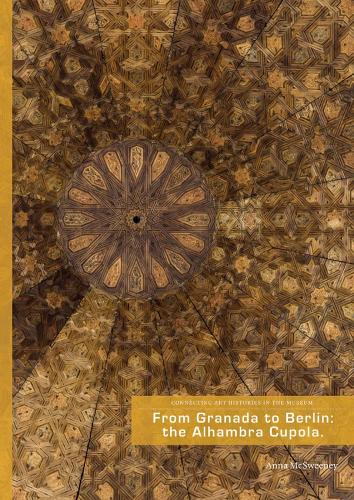 Бумажная книга «From Granada to Berlin: The Alhambra Cupola», автор Анна Максуини - фото №1
