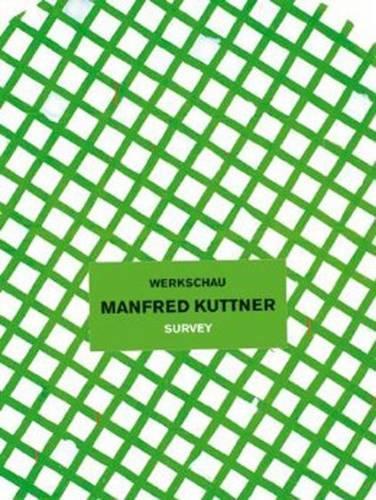 Паперова книга «Manfred Kuttner: Werkschau», авторів Бірґіт Хайн, Крістін Мерінг - фото №1