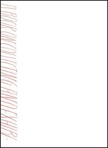 Бумажная книга «A Book about Collecting and Exhibiting Conceptual Art after Conceptual Art», автор Сабет Бухманн - фото №1