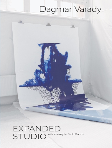 Бумажная книга «Dagmar Varady: Expanded Studio», авторов Дагмар Варади, Паоло Бьянки - фото №1