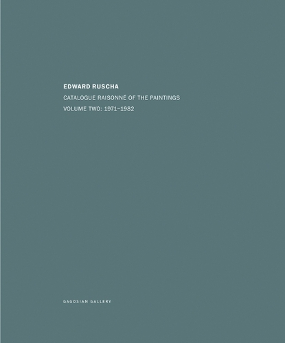 Паперова книга «Edward Ruscha: Catalogue Raisonné of the Paintings: Volume Two: 1971-1982», автор Рейнер Бенем - фото №1