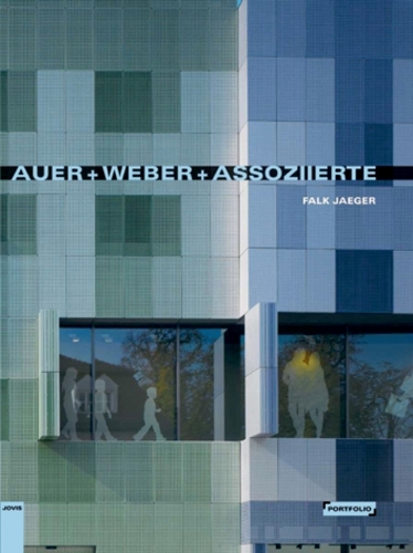 Бумажная книга «Auer+Weber+Assoziierte», автор Фальк Егер - фото №1