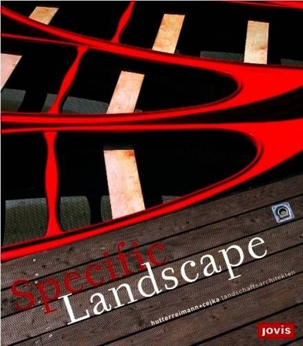 Бумажная книга «Specific Landscapes: hutterreimann + cejka landschaftsarchitekten», автор Hutterreimann Landschaftsarchitektu - фото №1