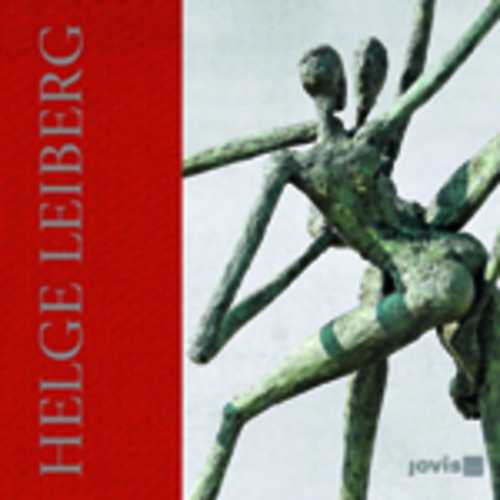 Паперова книга «Helge Leiberg: Poesie & Pose – Bronzen», авторів Крістіан Бюлінг, Юрген Шиллінг - фото №1