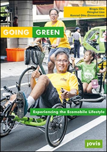 Бумажная книга «Going Green - Experiencing the Ecomobile Lifestyle», автор Конрад Отто-Циммерманн - фото №1