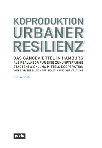 Бумажная книга «Koproduktion Urbaner Resilienz», автор Майкл Зиль - фото №1