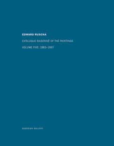 Бумажная книга «Edward Ruscha: Catalogue Raisonné of the Paintings: Volume Five: 1993 - 1997», авторов Эдвард Руша, Лиза Турви, Роберт Дин - фото №1