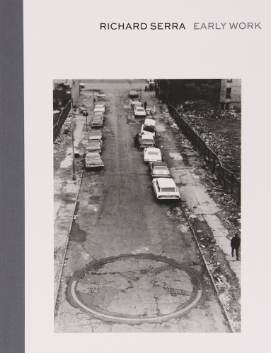 Бумажная книга «Richard Serra: Early Work», автор Ричард Серра - фото №1