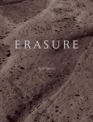 Паперова книга «Erasure: Fazal Sheikh: The Erasure Trilogy  -  Vol. I: Memory Trace, Vol. II: Desert Bloom, Vol. III: Independence / Nakba», автор Фазал Шейх - фото №1
