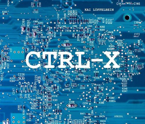 Бумажная книга «Kai Löffelbein: Ctrl-X.: A topography of e-waste», автор Кай Лёффельбайн - фото №1