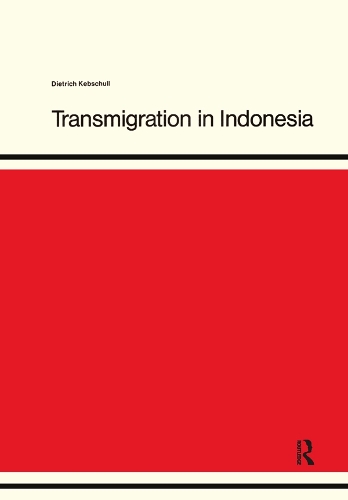 Бумажная книга «Transmigration in Indonesia», автор Дитрих Кебшулл - фото №1