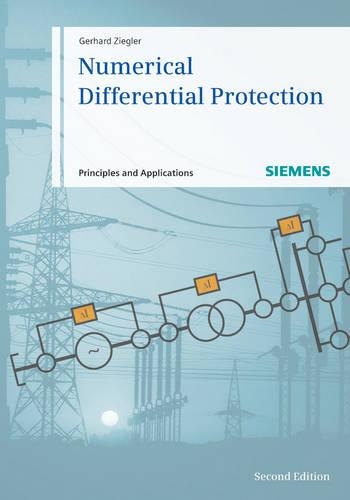 Паперова книга «Numerical Differential Protection: Principles and Applications», автор Герхард Циглер - фото №1