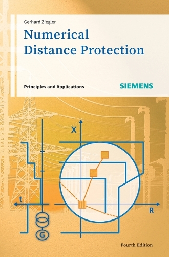 Бумажная книга «Numerical Distance Protection: Principles and Applications», автор Герхард Циглер - фото №1