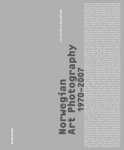 Бумажная книга «Norwegian Art Photography: 1970-2007», автор Сесилия Мальм-Брундтланд - фото №1
