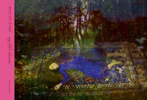 Паперова книга «Annelies Strba: My Life in Dreams», автор Ільдегарда Шайдеґґер - фото №1