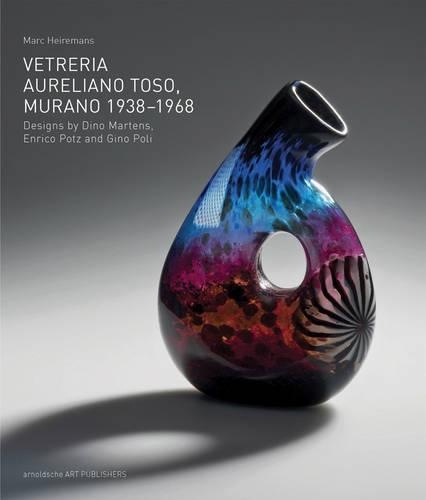  «VETRERIA AURELIANO TOSO MURANO 1938-1968» - фото №1