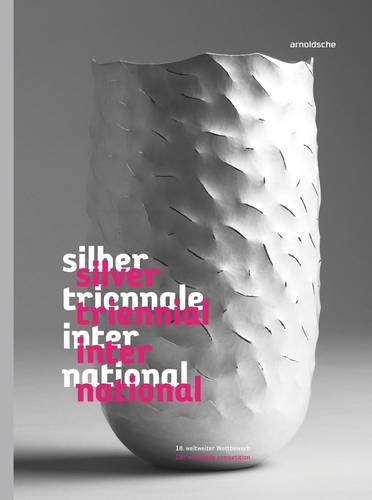 Паперова книга «Silver Triennial International: 18th Worldwide Competition», автор Кристианна Вебер-Стобер - фото №1