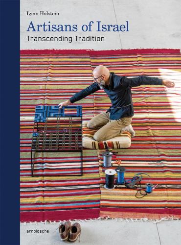 Паперова книга «Artisans of Israel: Transcending Tradition», автор Лінн Гольштейн - фото №1