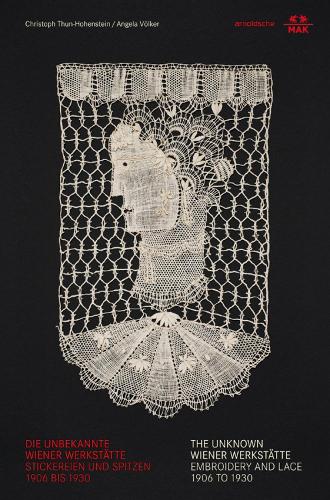Бумажная книга «The Unknown Wiener Werkstätte: Embroidery and Lace», автор Анджела Волкер - фото №1