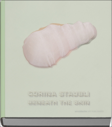 Бумажная книга «Corina Staubli: Beneath the Skin», автор Нана Перно - фото №1