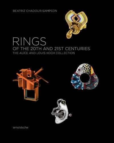Паперова книга «Rings of the 20th and 21st Centuries: The Alice and Louis Koch Collection», автор Беатріс Шадур-Семпсон - фото №1