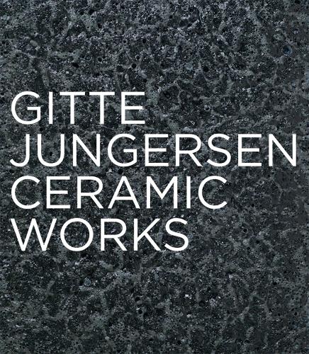 Бумажная книга «Gitte Jungersen: Ceramic Works», авторов Йорунн Вейтеберг, Ларс Дибдал - фото №1